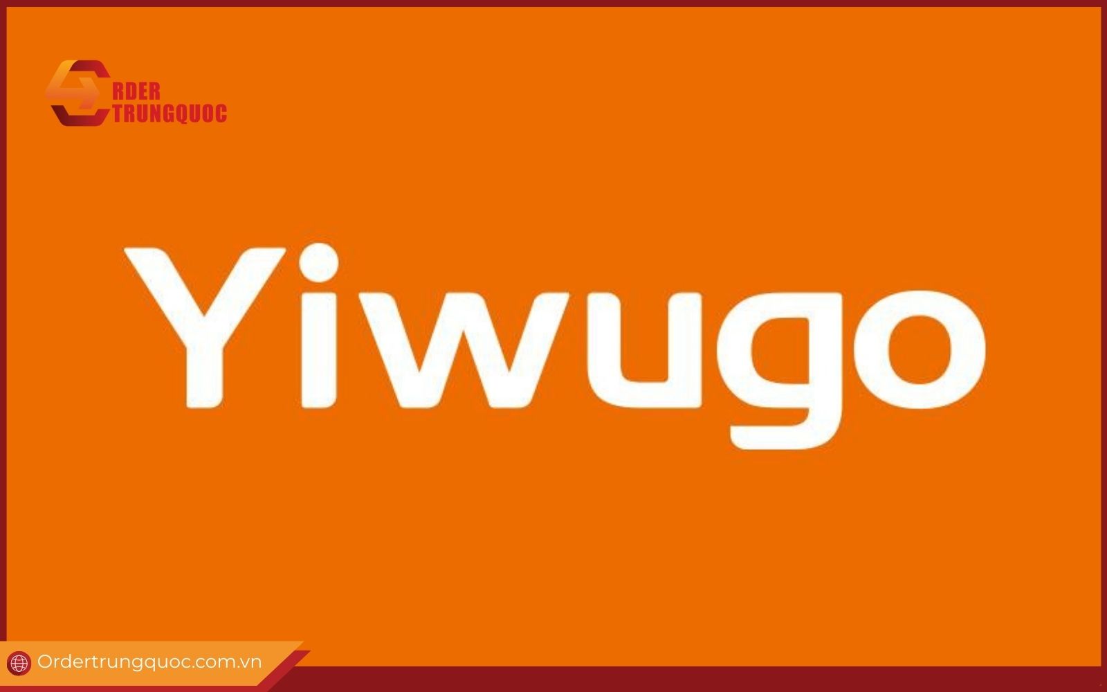 Yiwugo là trang mua hàng trung quốc online chợ Nghĩa Ô